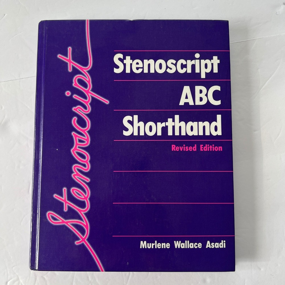 Stenoscript ABC Shorthand Revised Edition Murlene Wallace Asadi Hardcover 1989